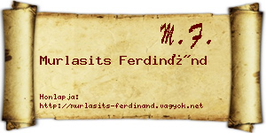Murlasits Ferdinánd névjegykártya
